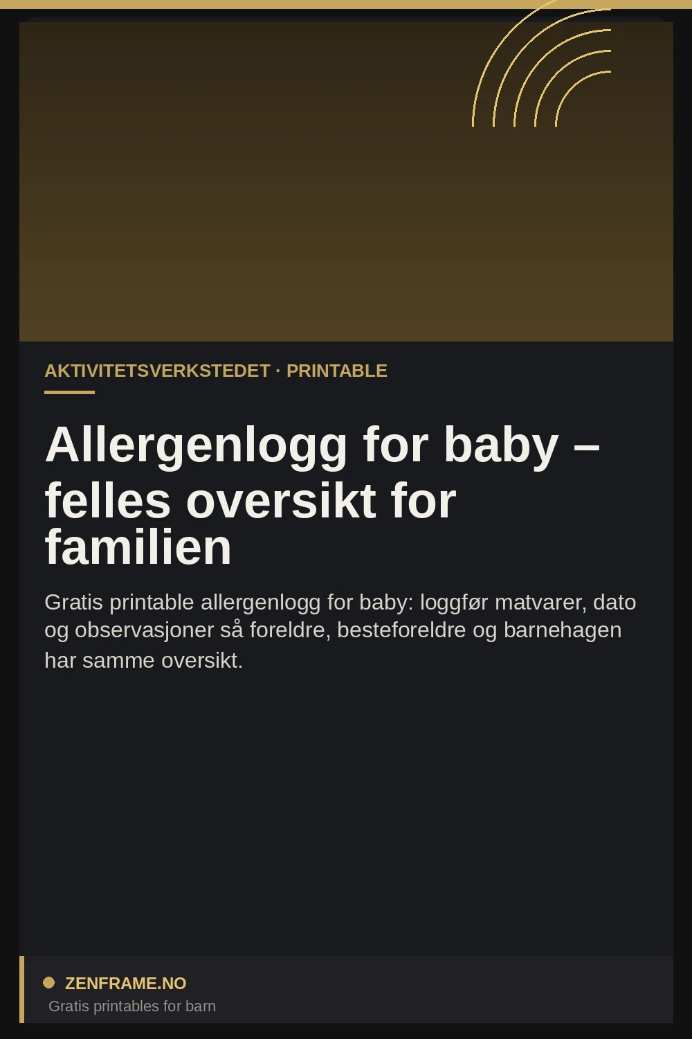 Allergenlogg for baby – felles oversikt for familien — Zenframe