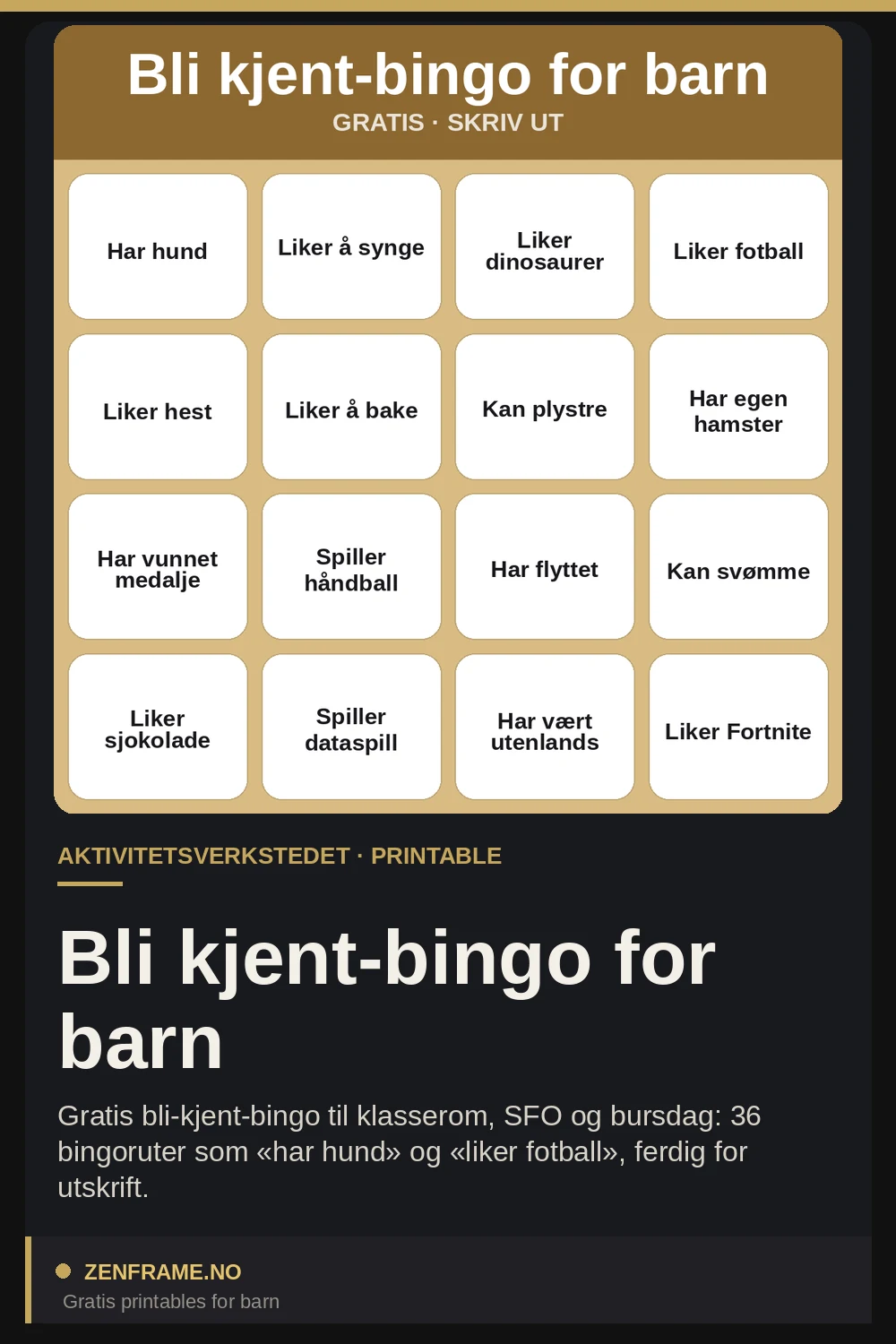 Lär känna-bingo för barn — Zenframe