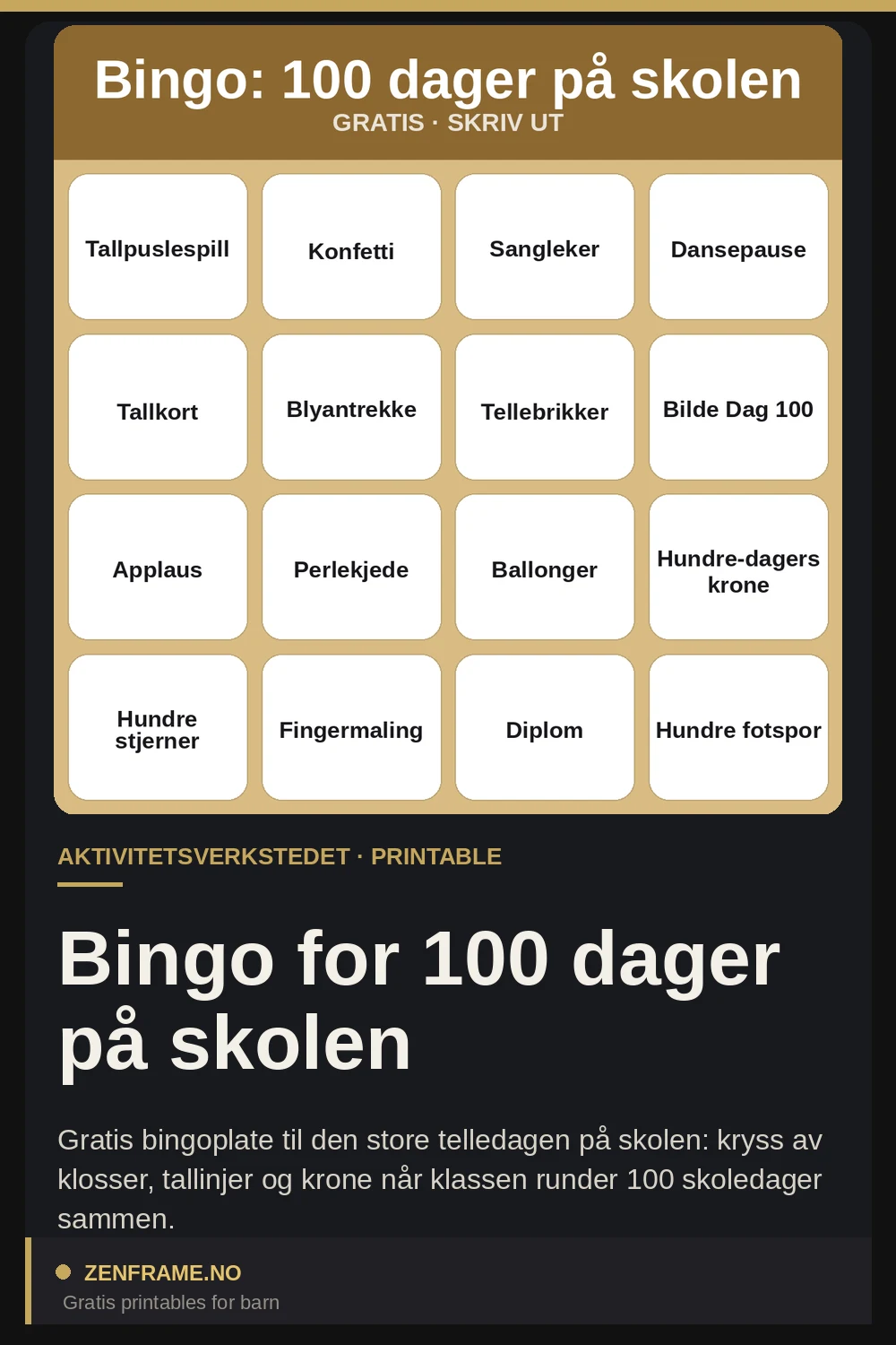 Banko: 100 skoledage — Zenframe
