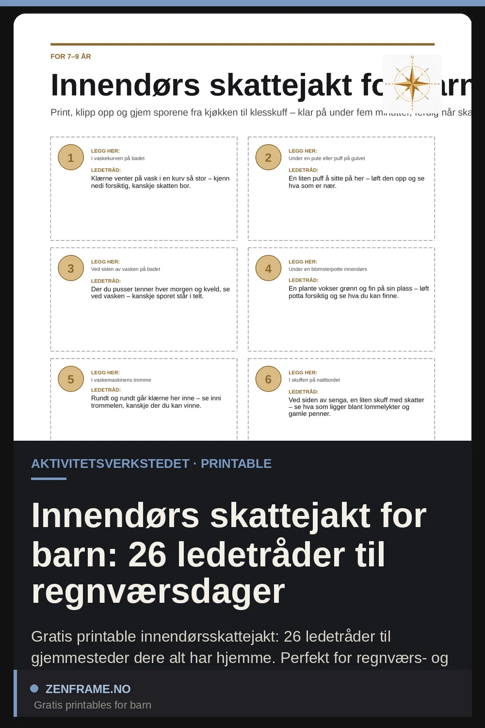 Indendørs skattejagt for børn: 26 ledetråde til regnvejrsdage — Zenframe