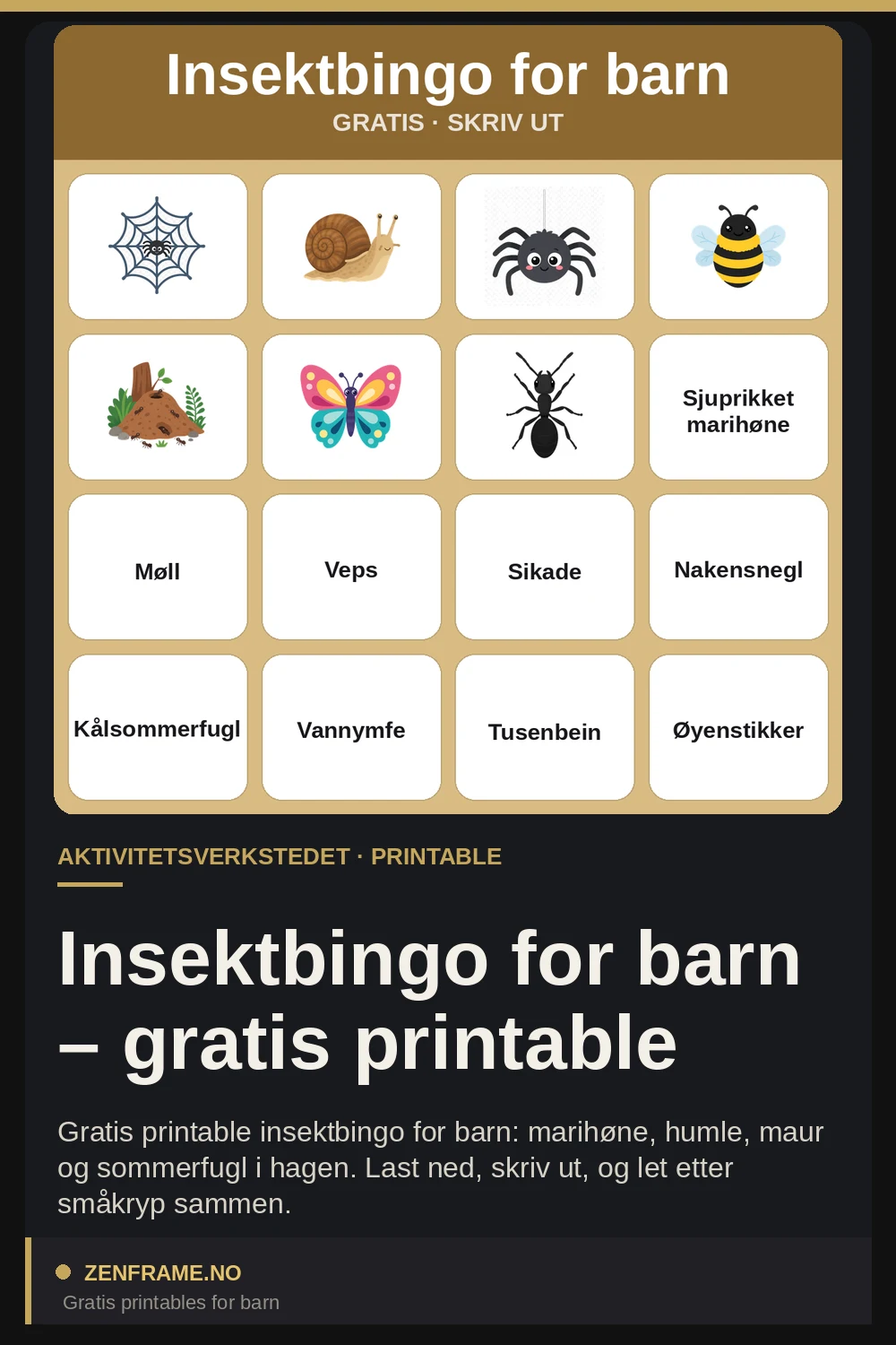 Insektbingo for barn – gratis printable — Zenframe