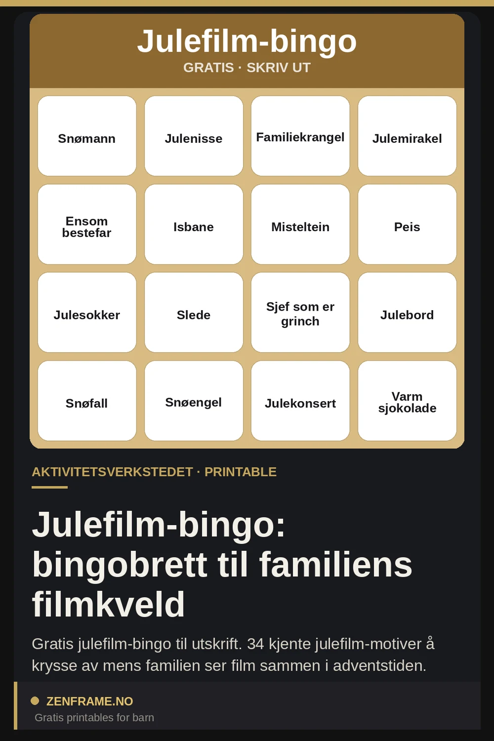 Julfilmsbingo: bingobrickor till familjens filmkväll — Zenframe
