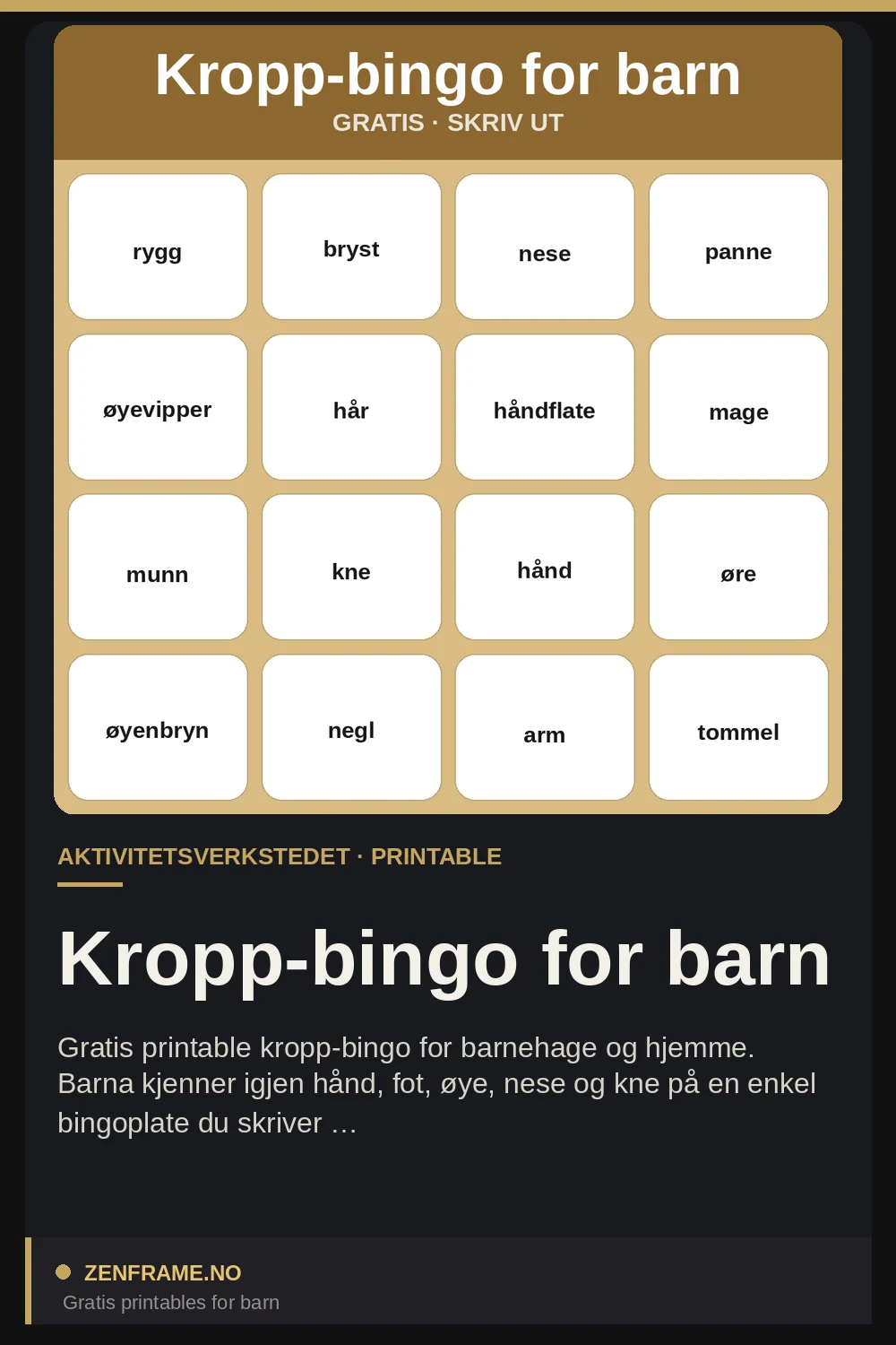 Kropp-bingo for barn — Zenframe