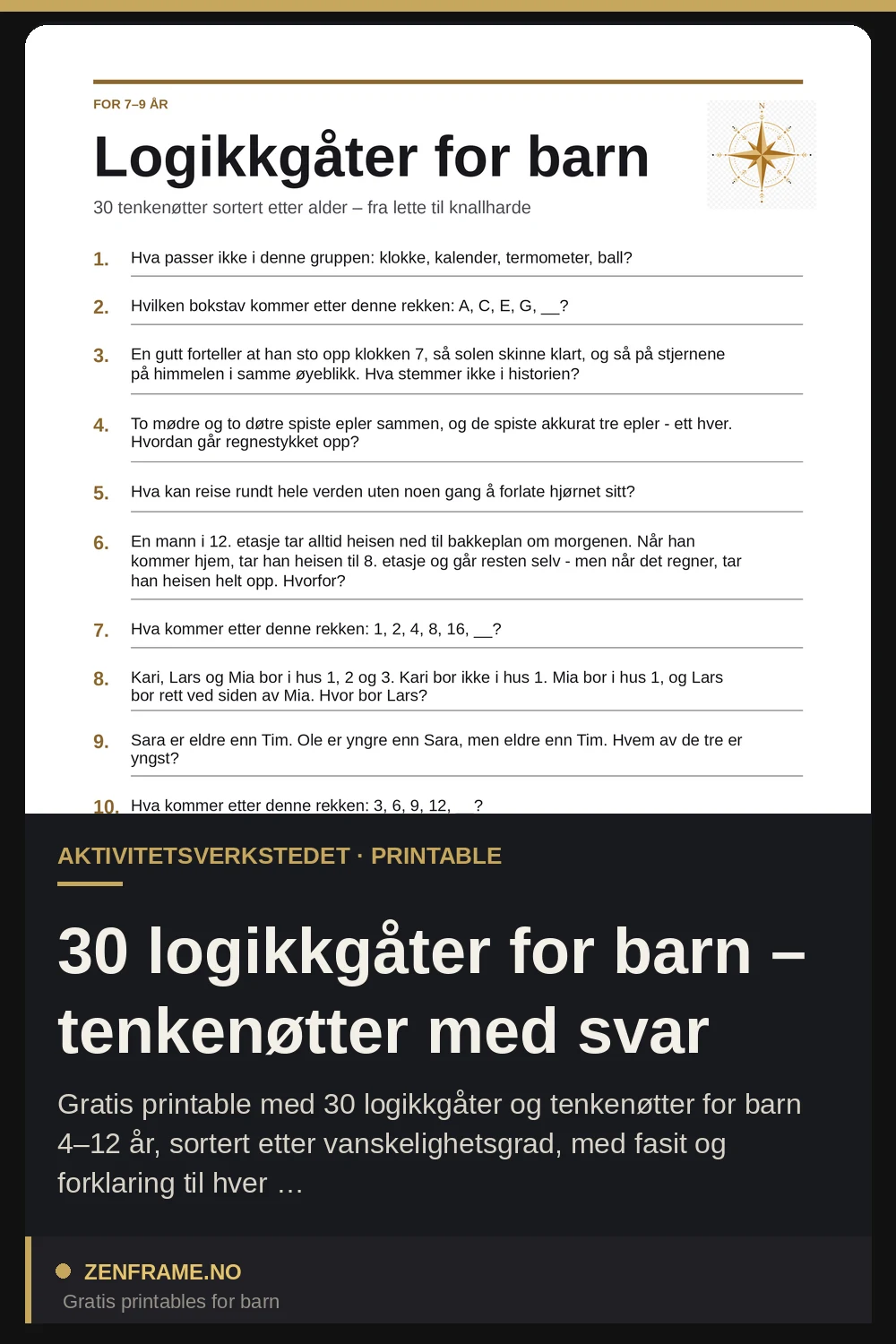 30 logikkgåter for barn – tenkenøtter med svar — Zenframe