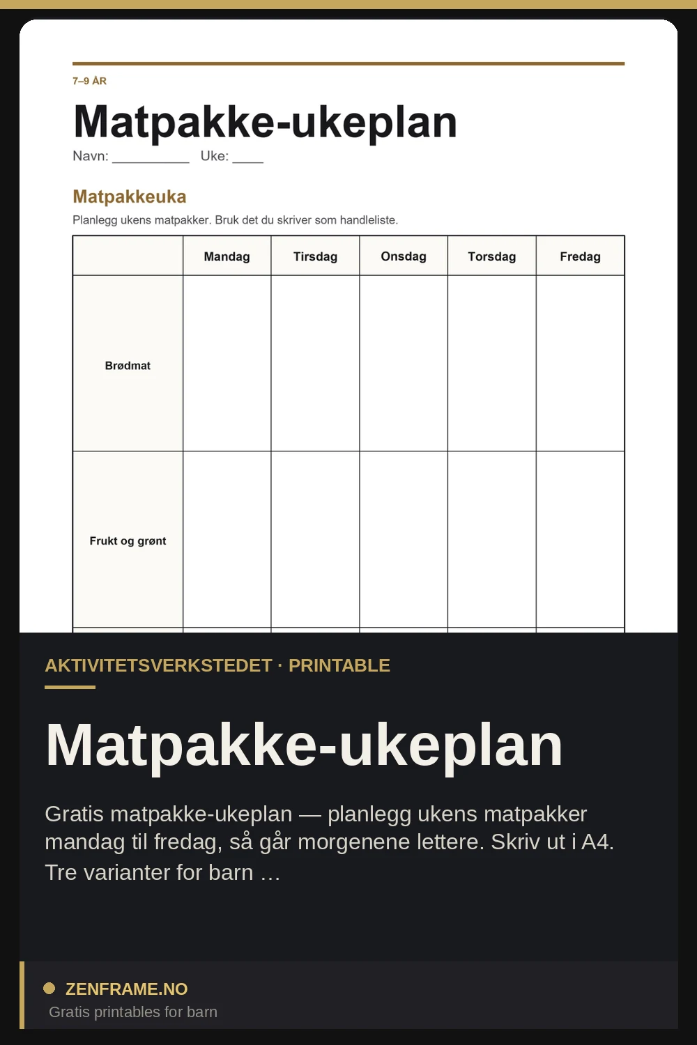 Pausenbrot-Wochenplan — kostenlose Vorlage von Zenframe