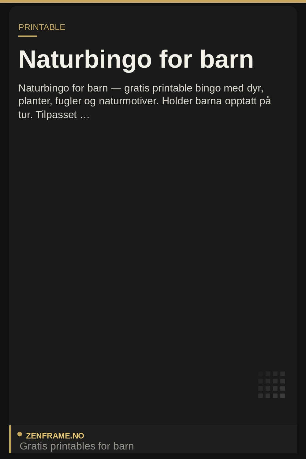 Naturbingo for barn — gratis printable til skogtur fra Zenframe