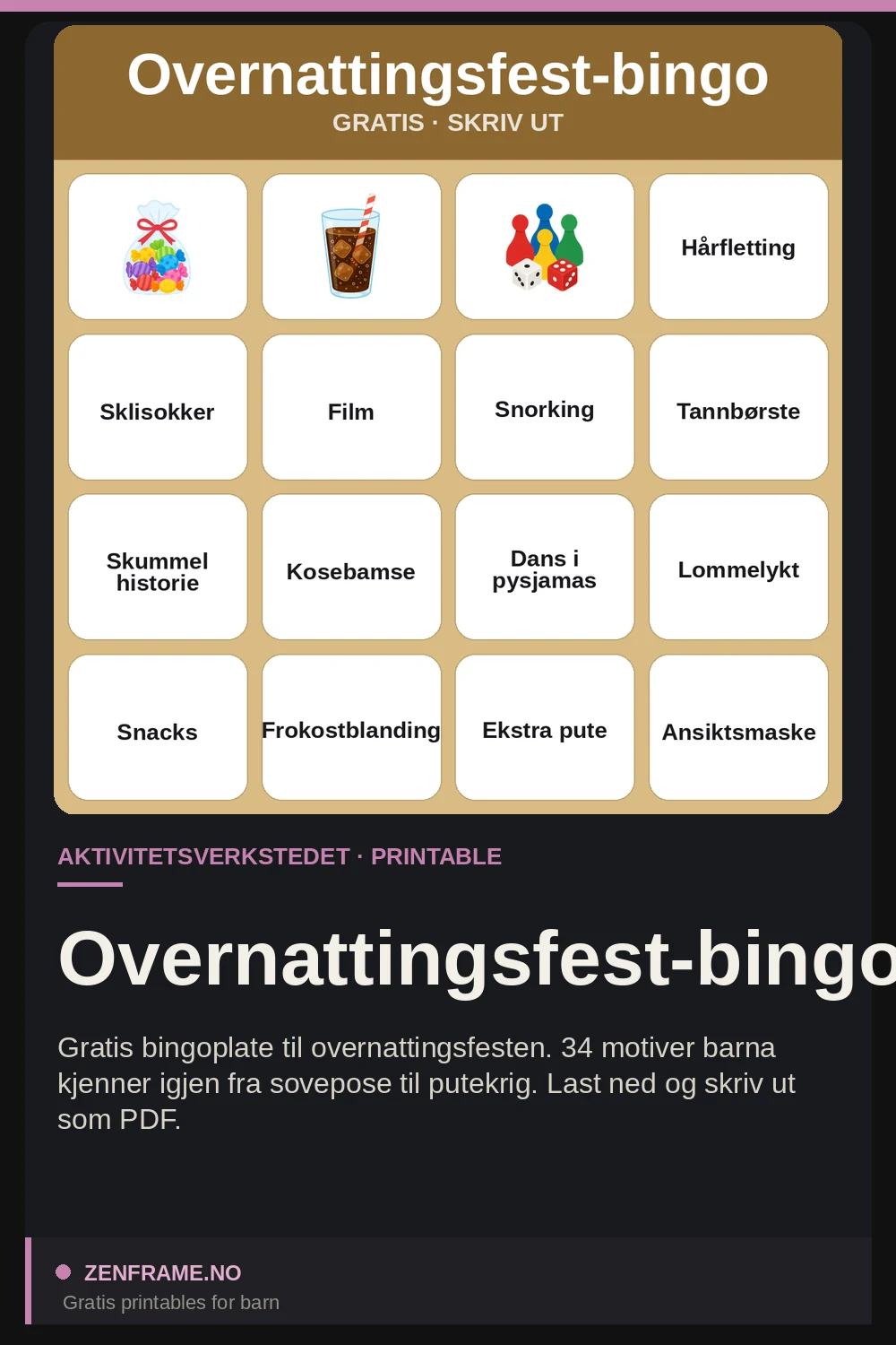 Pyjamasfest-bingo — Zenframe