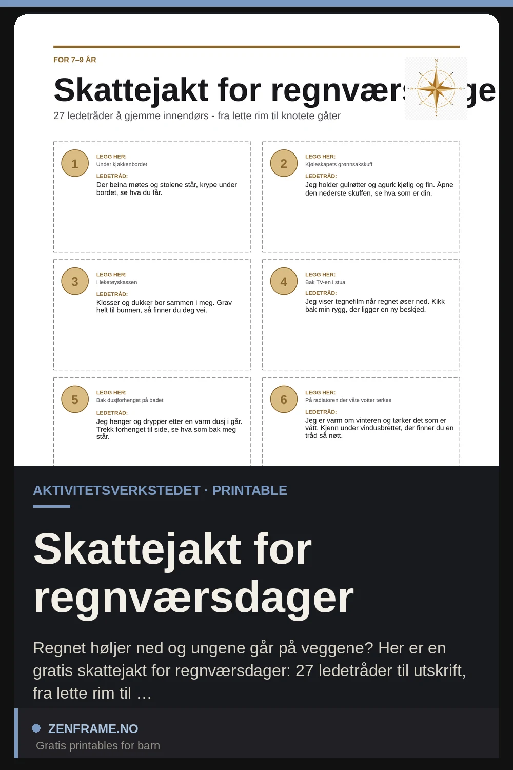 Schatzsuche für Regentage — Zenframe