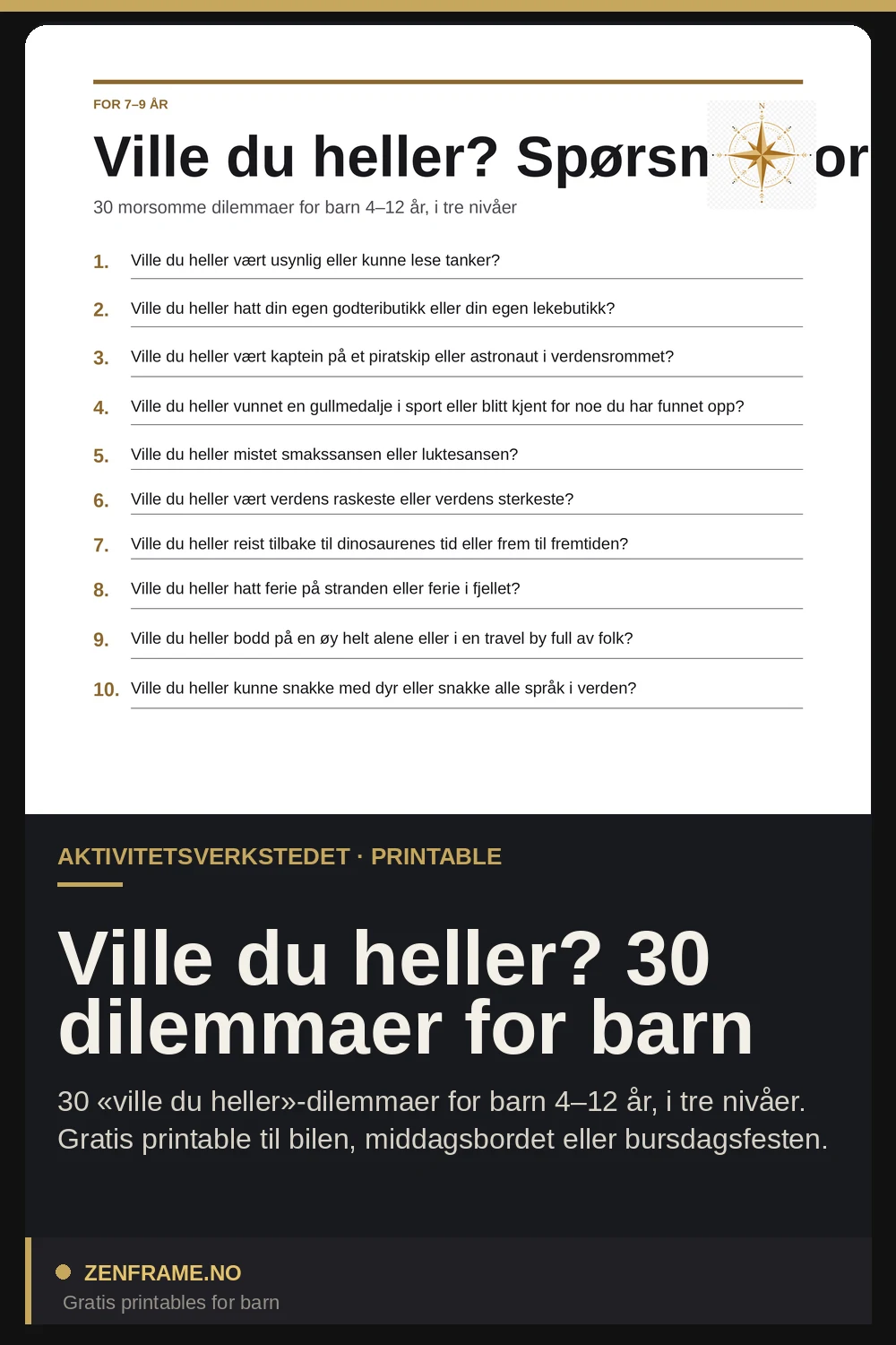 Skulle du hellre? 30 dilemman för barn — Zenframe