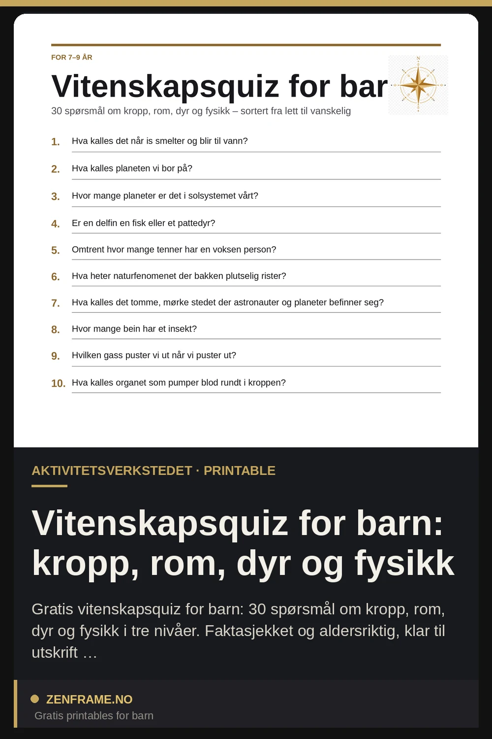 Videnskabsquiz for børn: krop, rummet, dyr og fysik — Zenframe